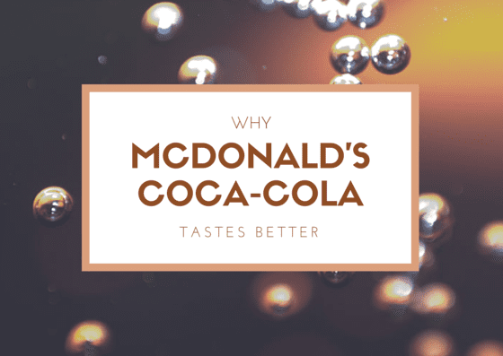 Why Does Fountain Diet Coke Taste Better at McDonald's? - Delishably