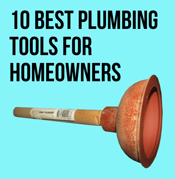 For my list of the top 10 must-have plumbing tools for homeowners, please read on...