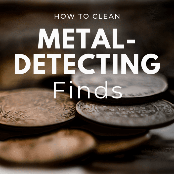de bedste måder at rengøre Metaldetekterende fund på