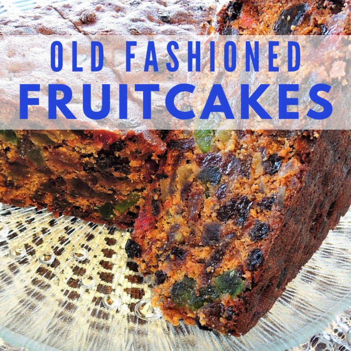 Old Fashioned Fruitcake Baking Secrets Plus 5 Recipes Delishably 