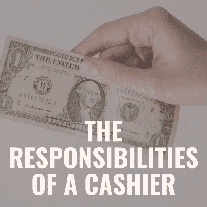 What Are the Responsibilities of a Cashier? ToughNickel