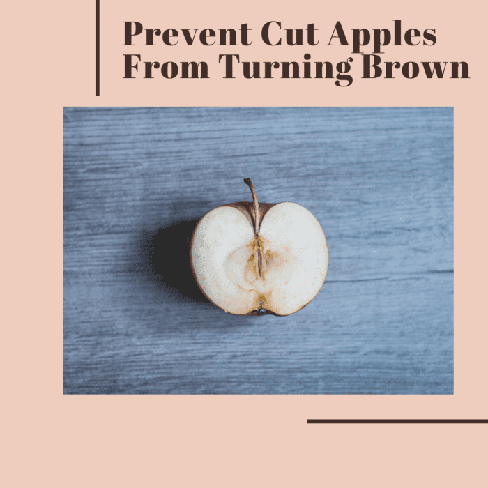 5 Ways to Prevent Cut Apples From Turning Brown Delishably