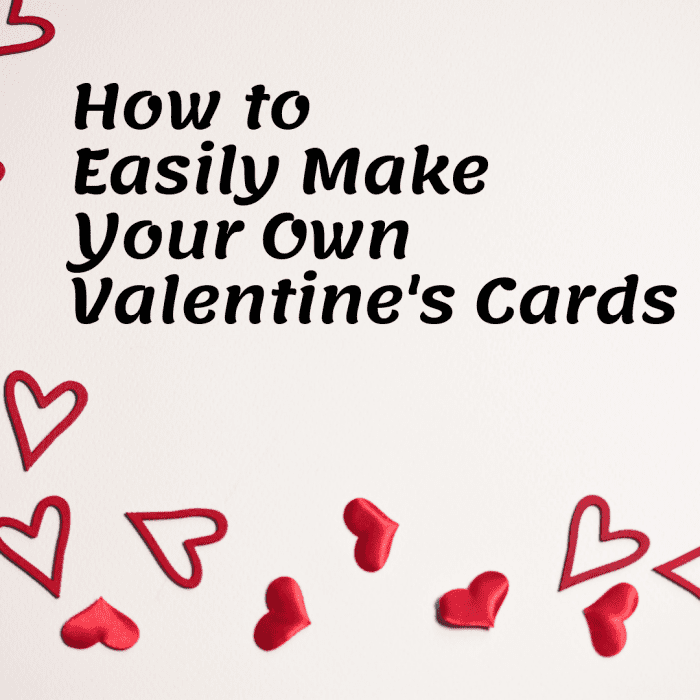 How to Easily Make Your Own Valentine's Cards Holidappy