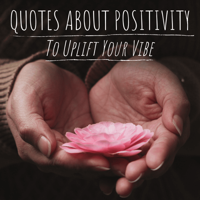 Sometimes when we feel trapped in a cycle of negativity, wise words from positive people can help us get back in tune with the good vibes our souls crave.