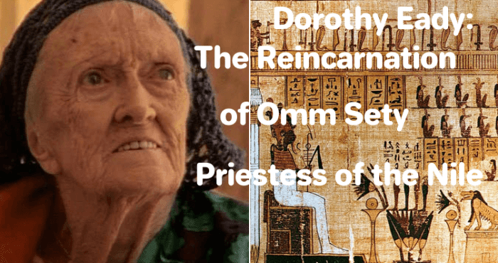 #Ommsety #Reincarnation #DorothyEady
