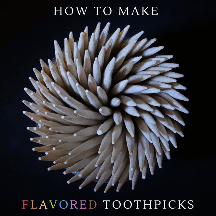 This article will break down just how easy it is to make your own flavored toothpicks.