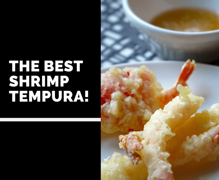The Secret to the Best Shrimp Tempura Delishably