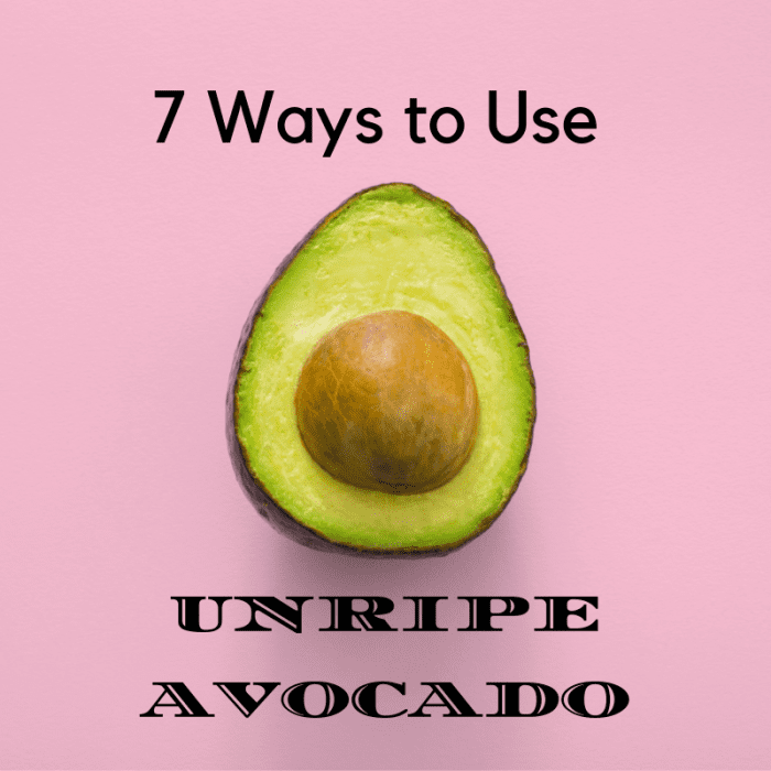 7 Ways to Use Unripe Avocado (and How to Ripen a Cut One) - Delishably