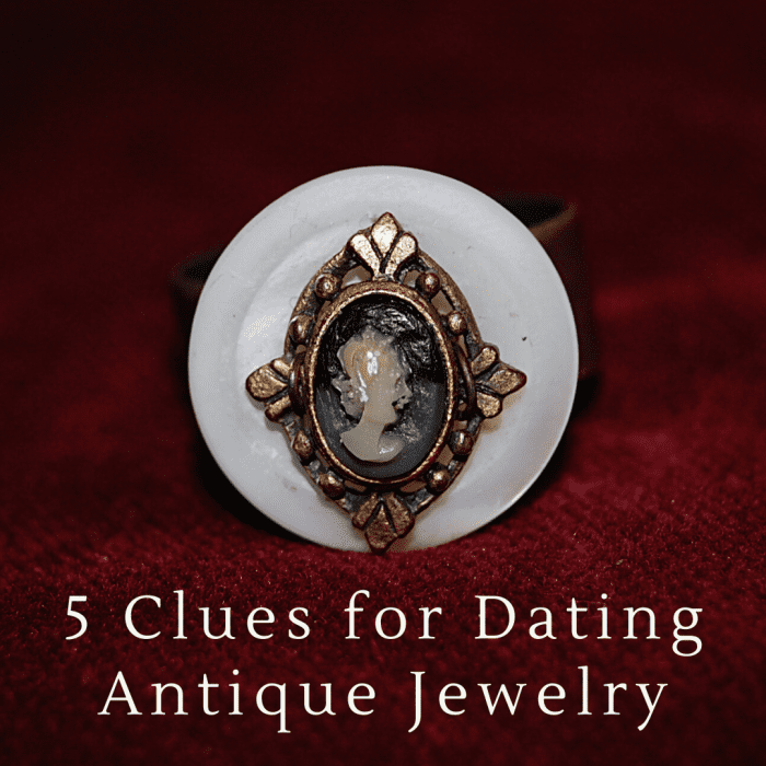 5 Easy Clues for Dating Antique or Vintage Jewelry HobbyLark
