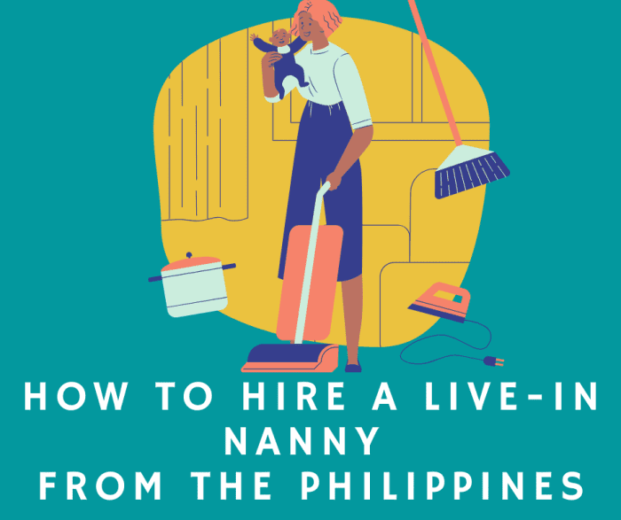 How To Hire A Live in Nanny From The Philippines To Work In Canada 