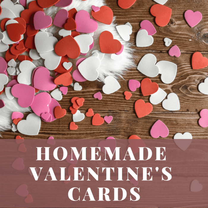 Homemade Valentine's Cards: A Fun Project for Kids - Holidappy