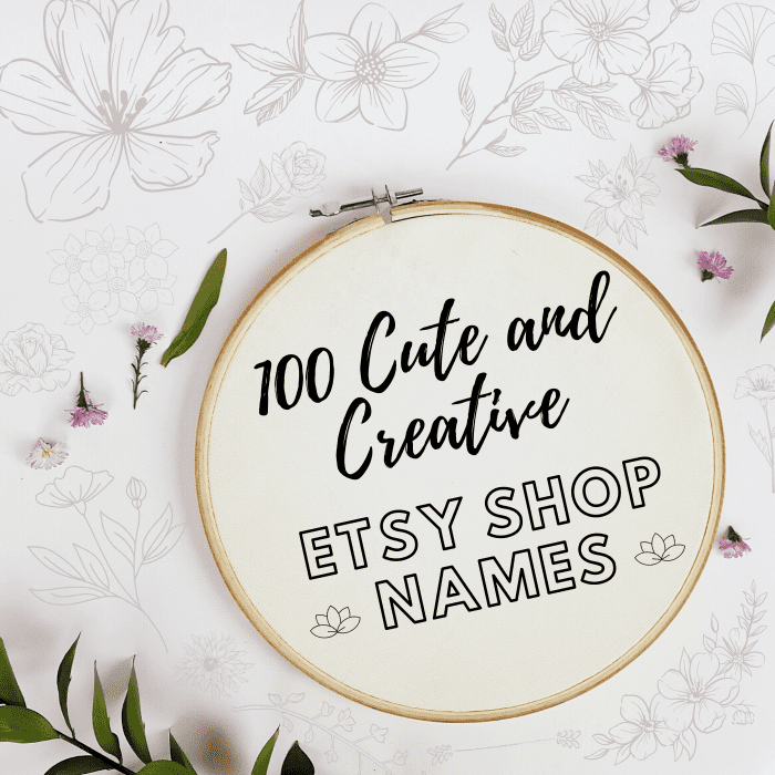 Ready to start your own Etsy shop and sell your crafts online? The first thing you'll need is a cute, catchy, and memorable name.