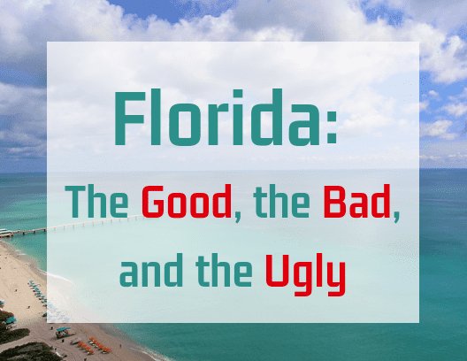 One of the populous states in the US, there are plenty of reasons to move to Florida—and plenty of reasons not to.