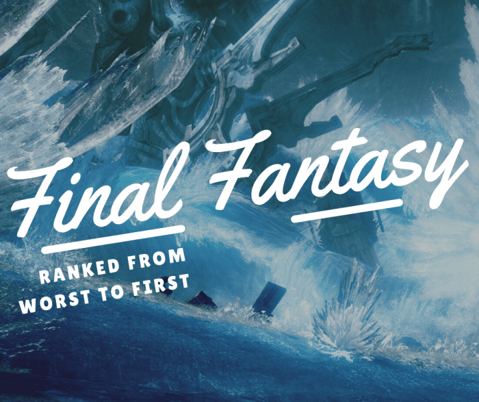 Top 12 Final Fantasy Games Ranked Worst To Best LevelSkip