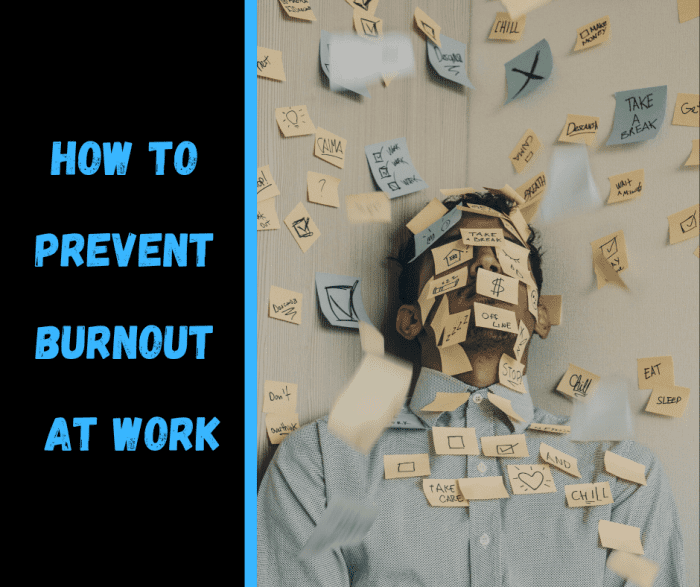 how-to-prevent-burnout-at-work-hubpages