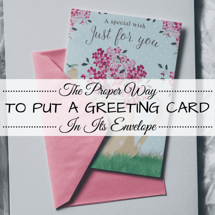 The Correct Way to Put a Greeting Card in an Envelope Holidappy