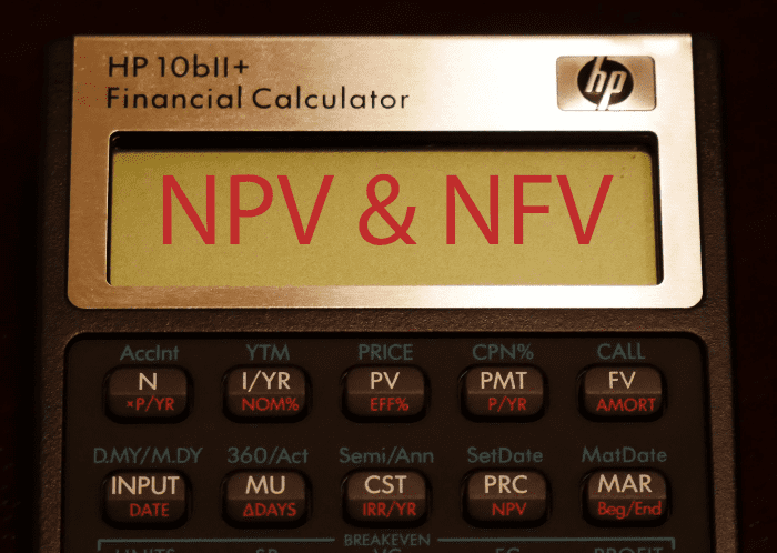 Shown above is an HP 10bII calculator. There is no easier way to calculate NPV or NFV than with a calculator.