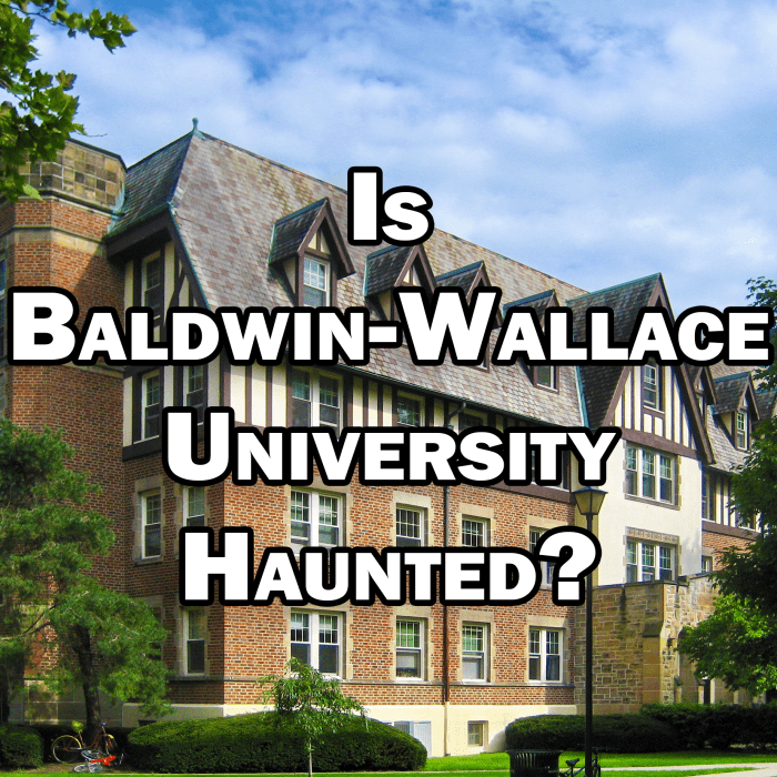 Could Baldwin-Wallace University be haunted? Many students and Berea residents have reported paranormal happenings and ghost sightings in and around the BW campus.