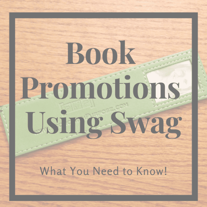 Book Promotions Using Swag What You Need to Know ToughNickel