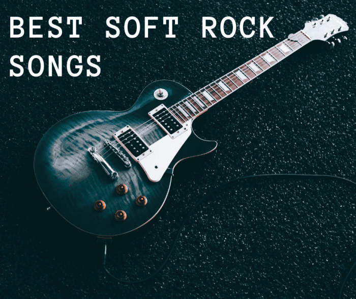 100 Greatest Soft Rock Songs Of All Time