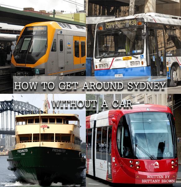 hur man tar sig runt Sydney utan bil, med tåg, buss, spårväg, färjor och Uber!