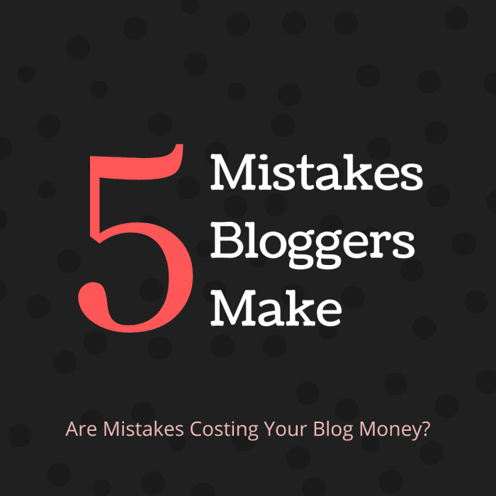 A few mistakes might be preventing your blog from earning. Discover some common errors that bloggers make.