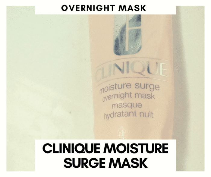 A review of clinique moisture surge overnight mask.