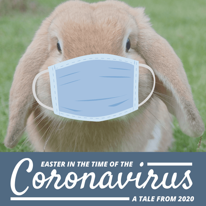 These are my musings about Easter 2020, a holiday that occurred during the height of the COVID-19 crisis in the US.