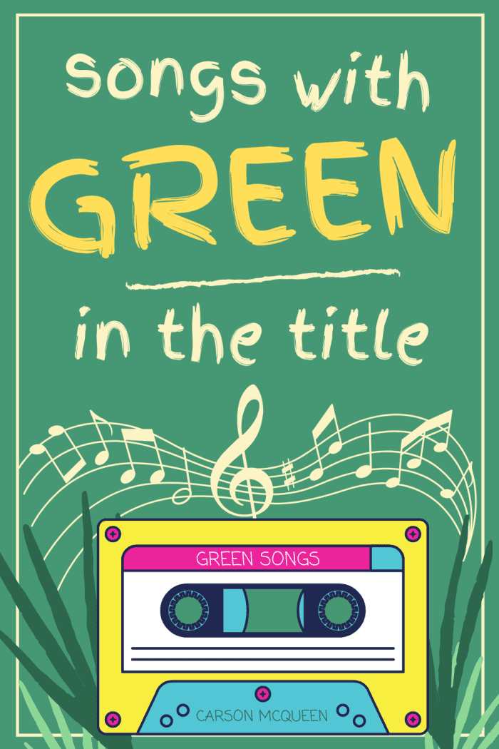 100-songs-with-green-in-the-title-spinditty