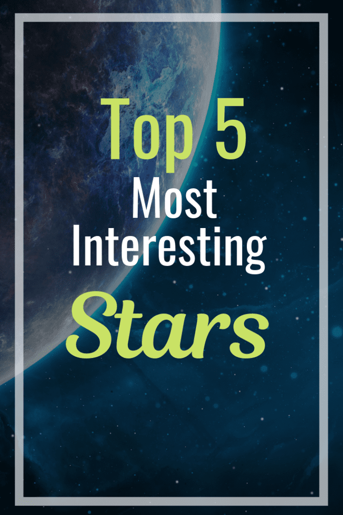 Top 5 Most Interesting Stars - Owlcation