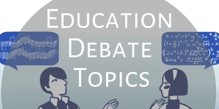 Educational debate topics suit a high school audience perfectly.