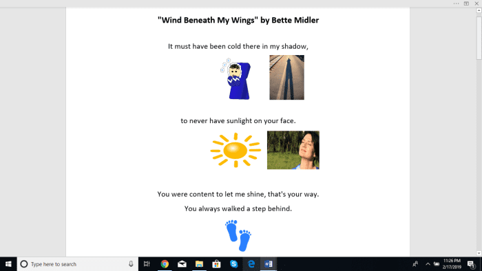 Here's a portion of the lyrics to "Wind Beneath My Wings" by Bette Midler. I copied them onto a Word document and added images. Then I displayed them on my large screen as we reviewed them together in class.