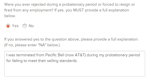 An online application that asks the prospective employee if they have ever been terminated from a job.