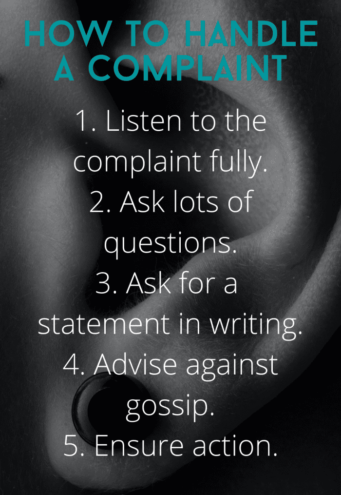 Getting a complaint can be difficult if you're not sure how to respond as a supervisor. Having tangible steps in place can help.