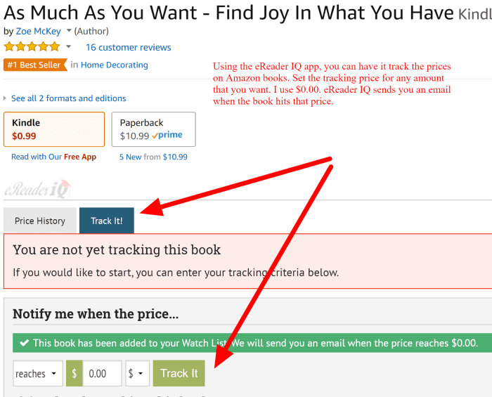 Once you download the eReader IQ extension for Amazon, it shows you the price ups and downs when you look at an ebook listing. You can set it to notify you of a price drop.