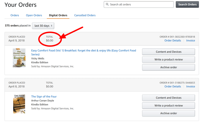 Check your digital orders to be sure you only got free books. Scan down your list for any mistaken orders.