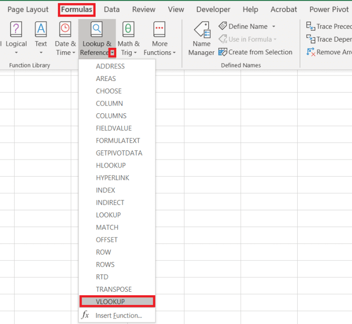 To insert the LOOKUP function from the formula tab you must first navigate to: Formulas→Lookup & Reference→LOOKUP