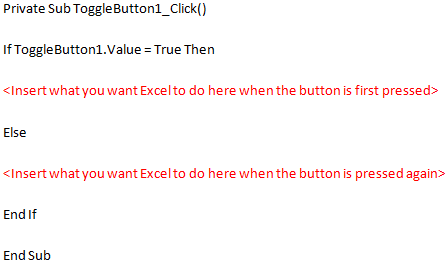 Visual Basic code that allows you to add selectable actions to your Toggle Button in Excel 2007 and Excel 2010.