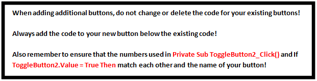 Important considerations when creating code for more than one Toggle Button in Excel 2007 and Excel 2010.