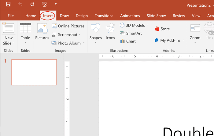 The insert tab can be found near the top left corner of your screen in the ribbon.