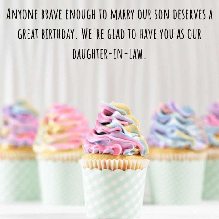 If you and your daughter-in-law have a close relationship, consider incorporating some humor into her birthday wish.