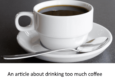 ...the National Institute of Mental Health recommends that people who suffer from anxiety avoid caffeine. Caffeine can actually worsen the effects of anxiety, either by robbing you of proper sleep or triggering your flight or fight response.