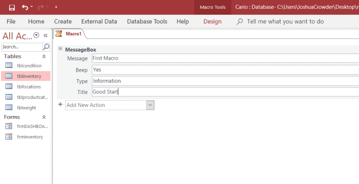 To build the right macro you will need to understand how the macro object should be customized. Each macro will have different settings. In the message box macro, the biggest question to ask is what type of message box needs to appear.