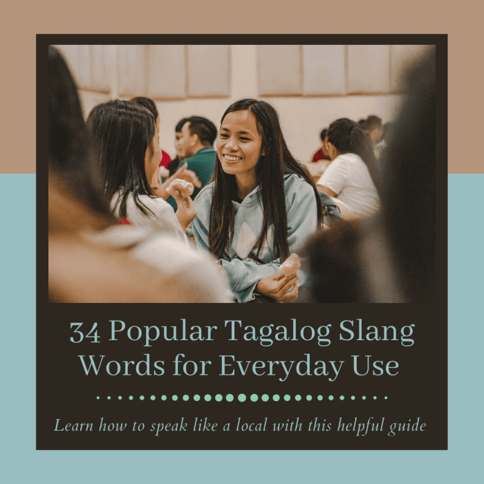 34 Tagalog Slang Words For Everyday Use 2022