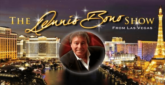The Dennis Bono Show is a variety radio show that is taped live every Thursday at the South Point Hotel Casino & Spa, and then is broadcast out to over 190 radio stations across the country the next day.