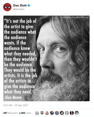 I would love to see Ethan Van Sciver try the whole "I and Comicsgate are the best thing evar" routine with Alan Moore. Also this quote isn't wrong.