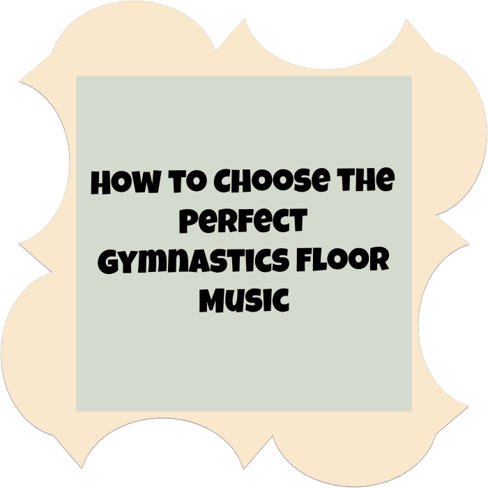 how-to-choose-the-best-gymnastics-floor-music