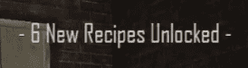 Text will appear on the screen, letting you know how many recipes you have unlocked.
