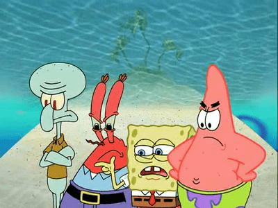 The four main characters on Sponge Bob Square Pants can all regenerate some or all of their body. So, why are they not happy?