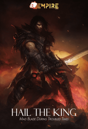 "Hail the King" takes inspiration from "Diablo." The action scenes can be brutal, but there's some interesting kingdom building as well.